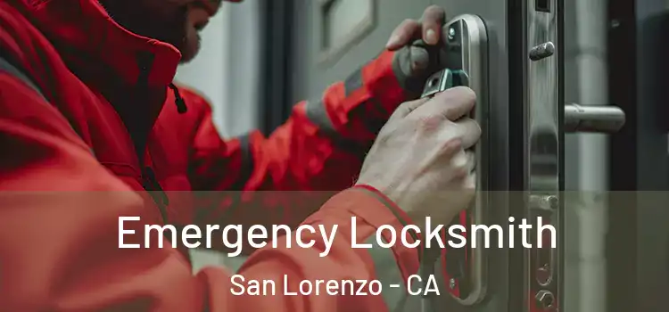  Emergency Locksmith San Lorenzo - CA